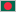 Bangladesh