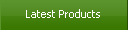 Latest Products